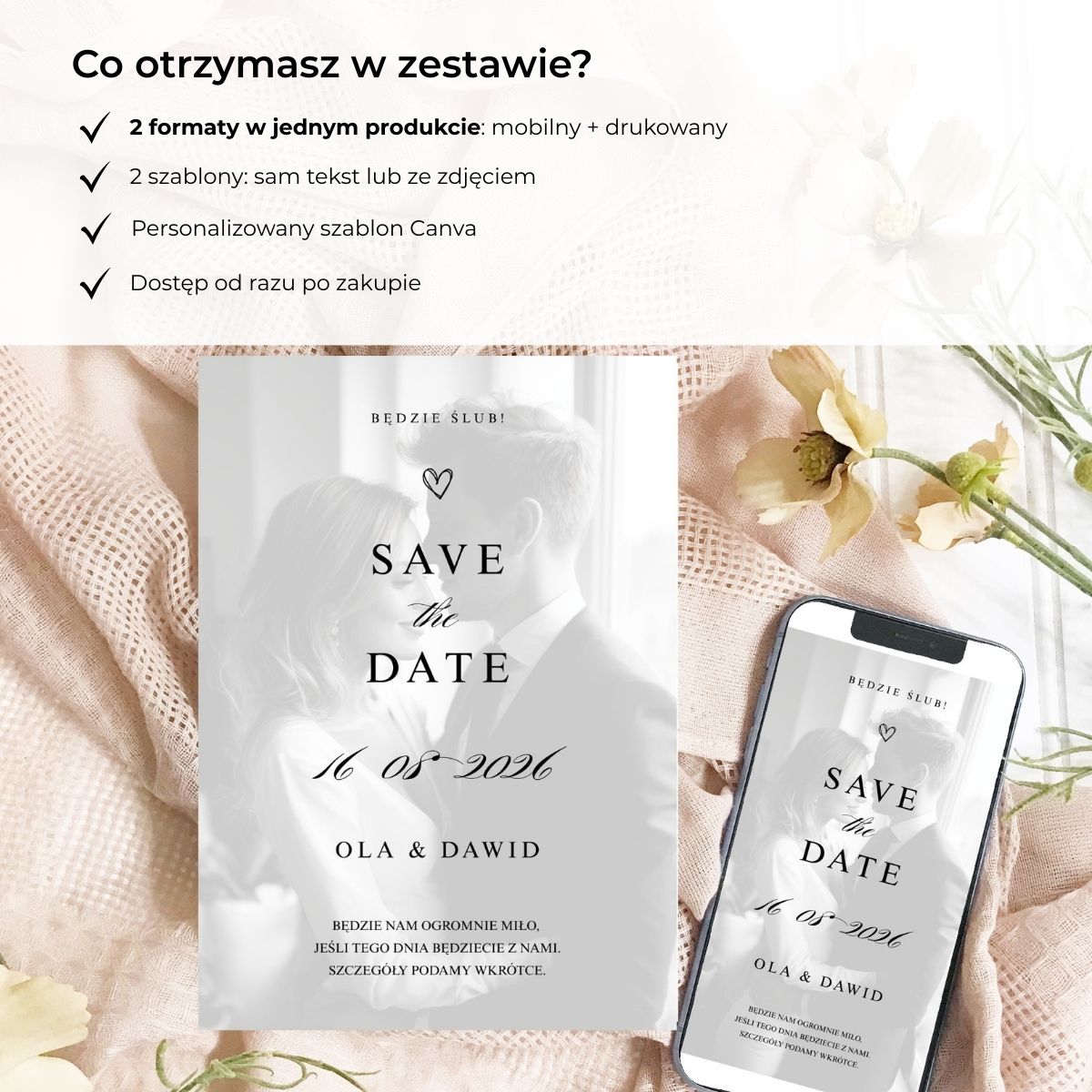 Lista elementów zawartych w zestawie Save the Date: wersja mobilna i drukowana, szablony Canva, dostęp natychmiastowy.