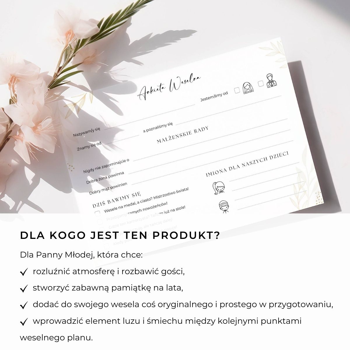 Informacja dla kogo przeznaczona jest ankieta weselna – dla Panny Młodej, która chce zaskoczyć gości.