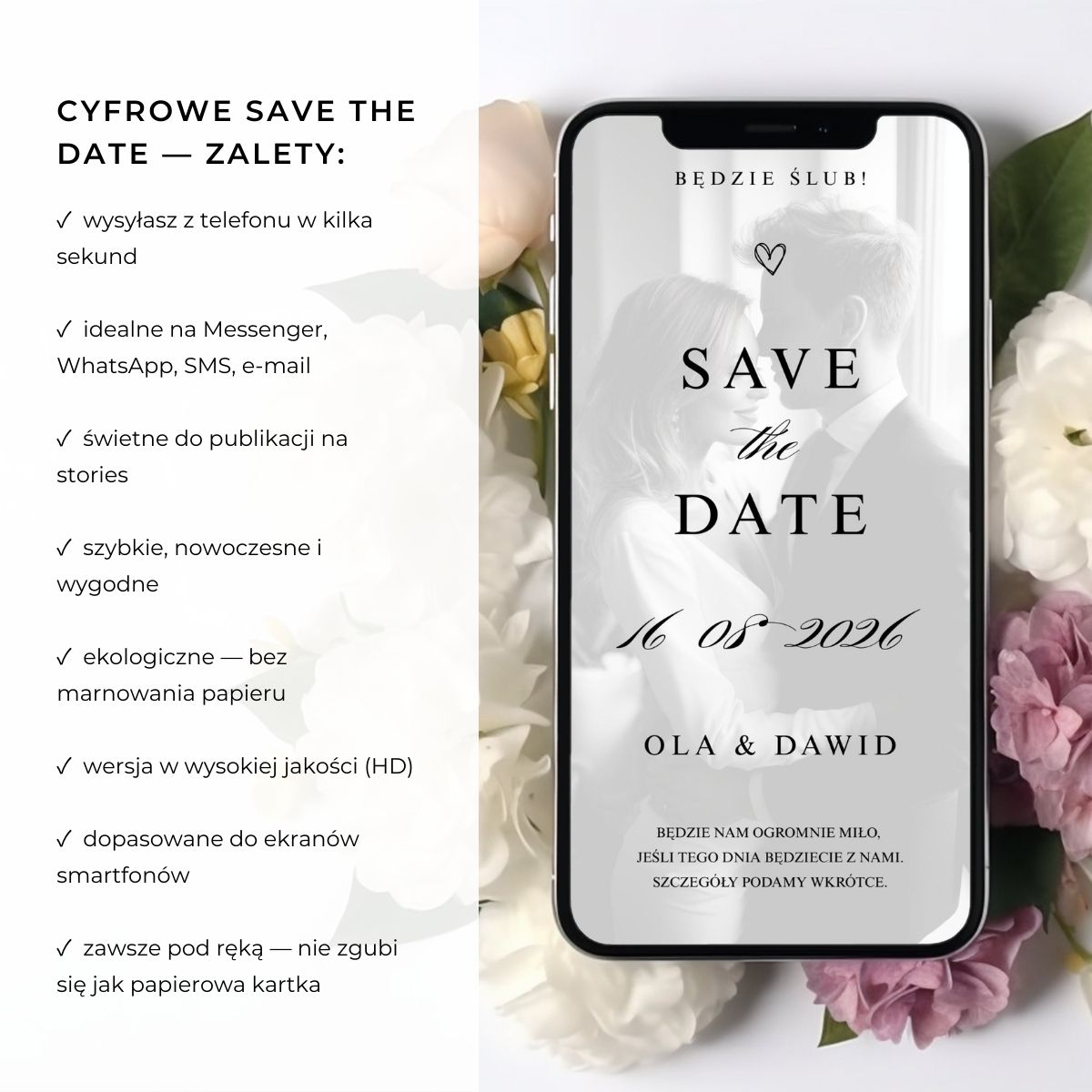 Zalety cyfrowej wersji Save the Date — szybka wysyłka, idealne na Messenger i WhatsApp, ekologiczne, dopasowane do smartfonów.