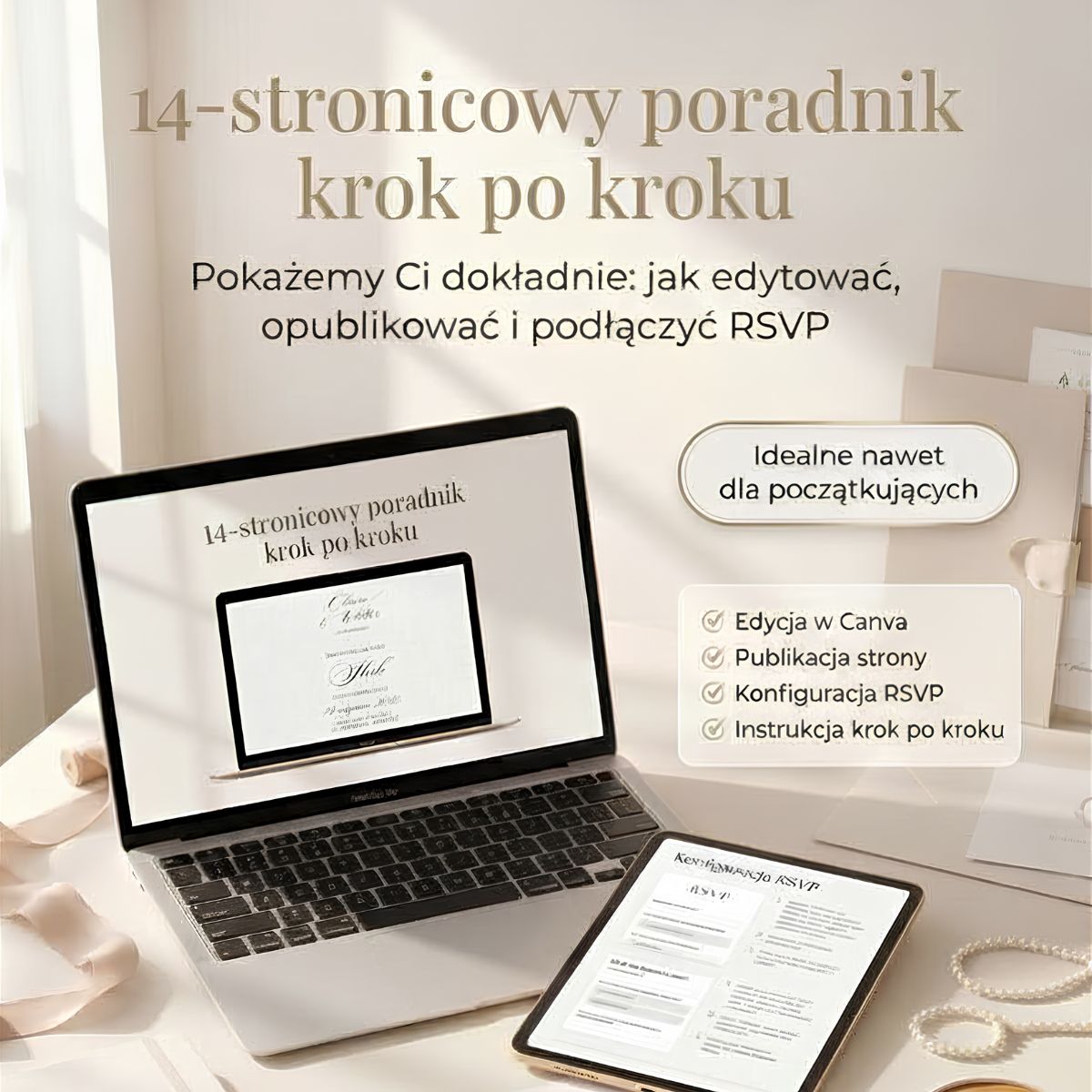 Otwarty laptop i tablet wyświetlające 14-stronicowy poradnik krok po kroku do edycji strony ślubnej i konfiguracji RSVP w Canva, w jasnej beżowej oprawie.