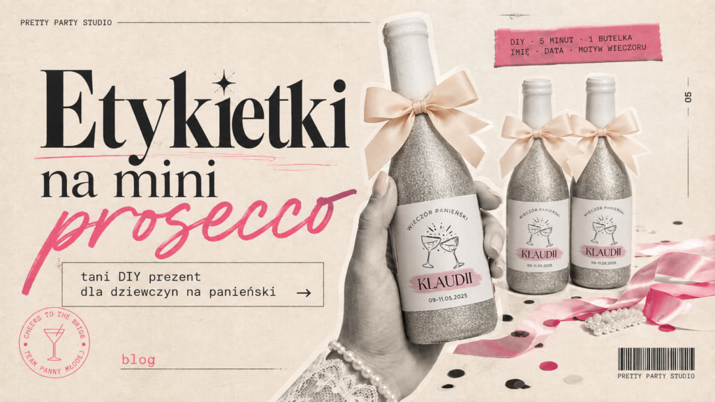 Ręka trzymająca mini prosecco ze spersonalizowaną etykietą DIY na wieczór panieński z różową kokardą